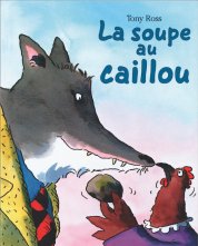 Album 7 : La soupe au caillou