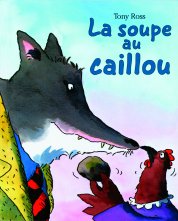 La soupe au caillou (module 9)