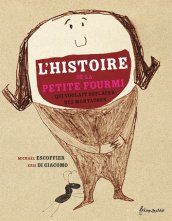 L'histoire de la petite fourmi qui voulait déplacer des montagnes (module 6)