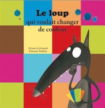 Le loup qui voulait changer de couleur (module 4)