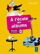 &Agrave; l&#39;&eacute;cole des albums CP - S&eacute;rie jaune